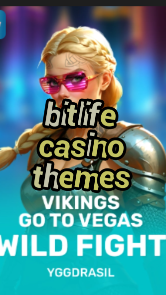 bitlife casino themes-fqqjrm9vrme7zzjgfjql.com