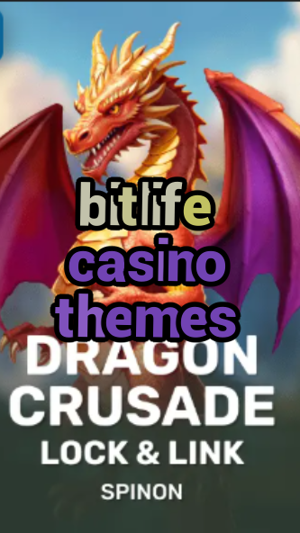 bitlife casino themes-fqqjrm9vrme7zzjgfjql.com